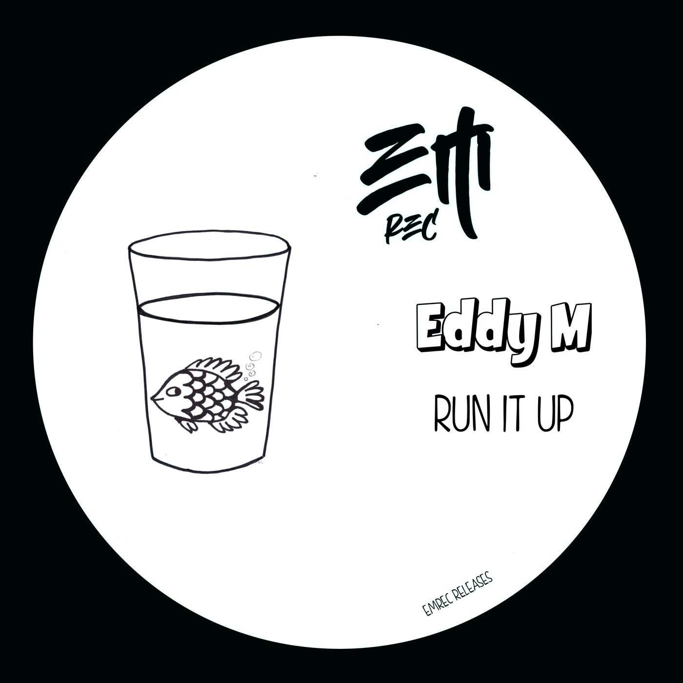 Cover - Eddy M - Run It Up (Original Mix) 