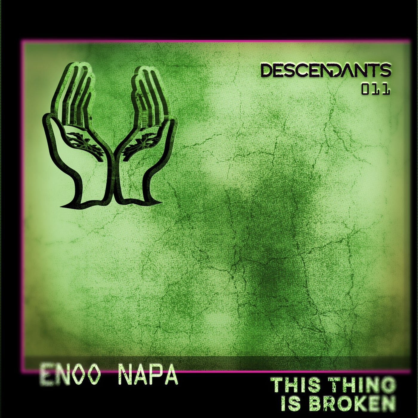 Cover - Enoo Napa - This Thing Is Broken (Original Mix)
