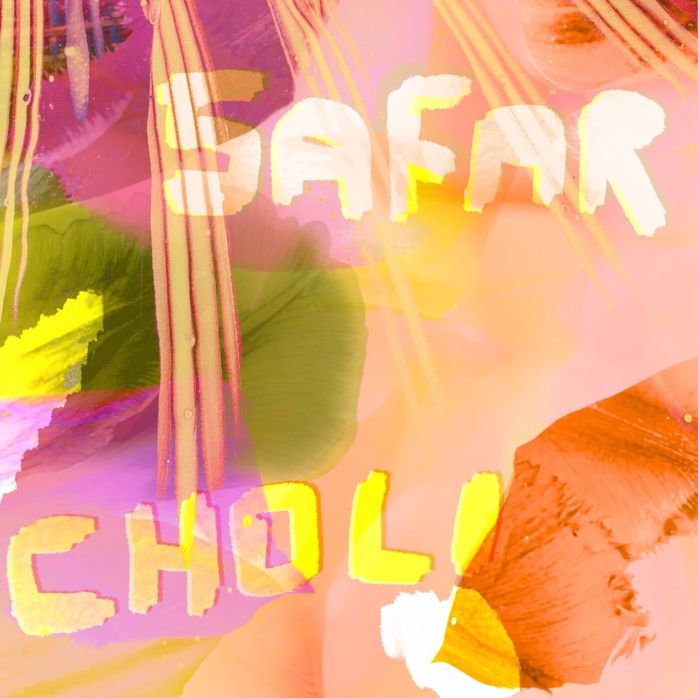 Cover - Safar (FR) - Choli (Original Mix)