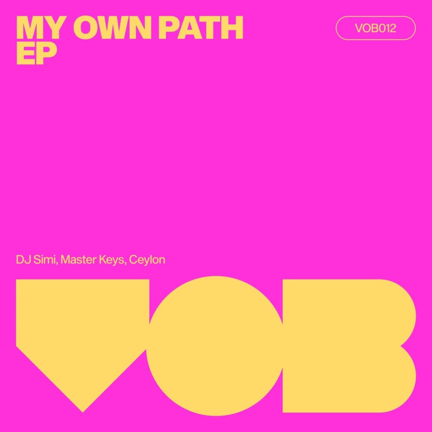 Cover - DJ Simi, Master Keys, Ceylon - My Own Path (Original Mix)