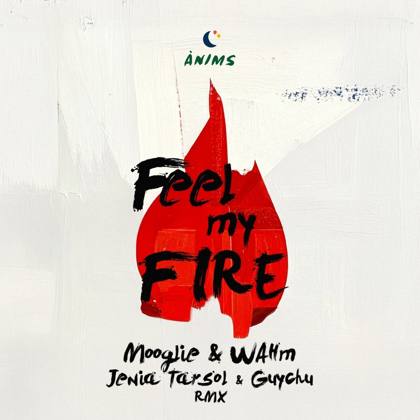 Cover - Jenia Tarsol, Mooglie, WAHM (FR), Guychu - Feel My Fire (Jenia Tarsol & Guychu Remix) 