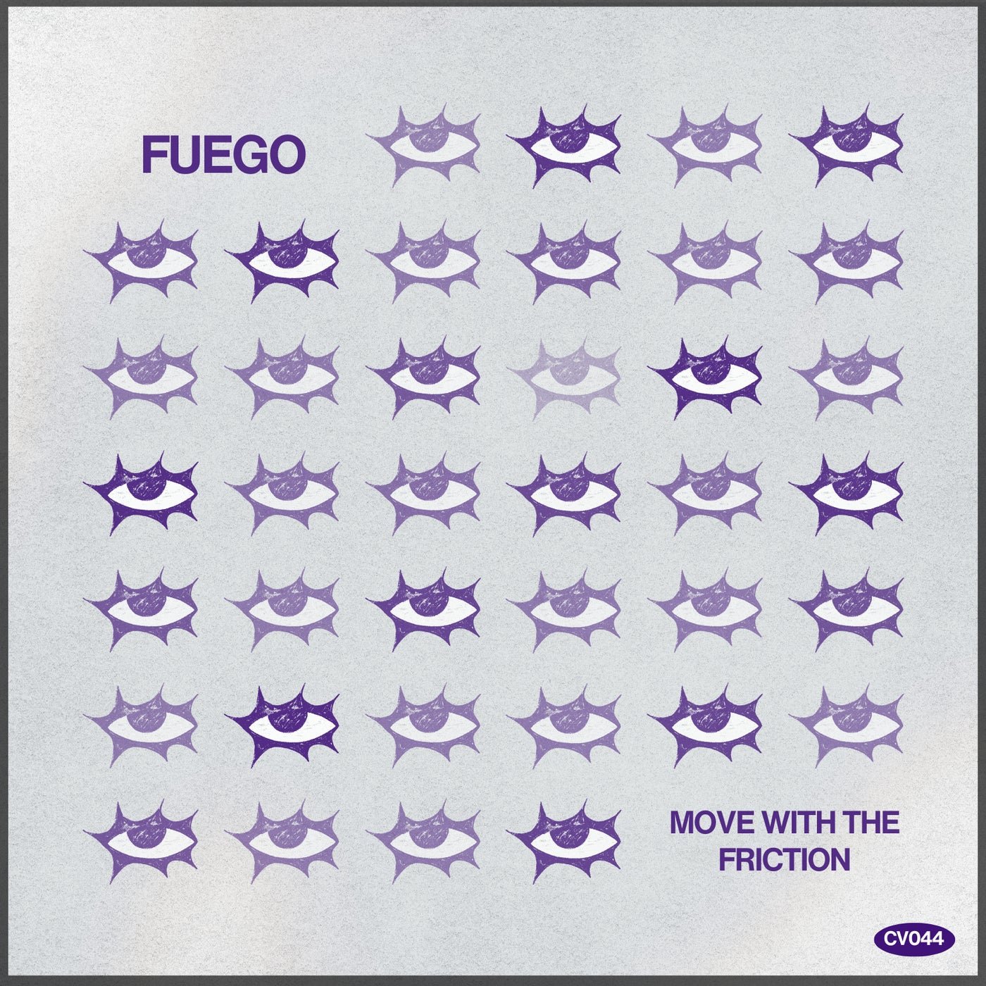 Cover - Fuego (IL) - Move with the Friction (Original Mix) 