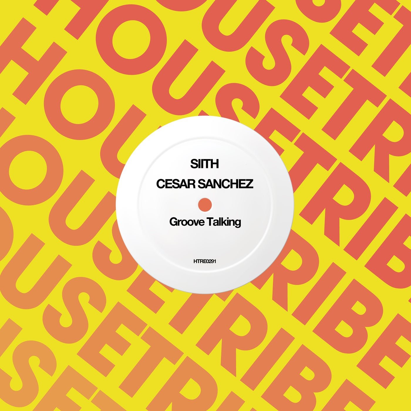 Cover - CESAR SANCHEZ, SIITH - Groove Talking (Original Mix) 
