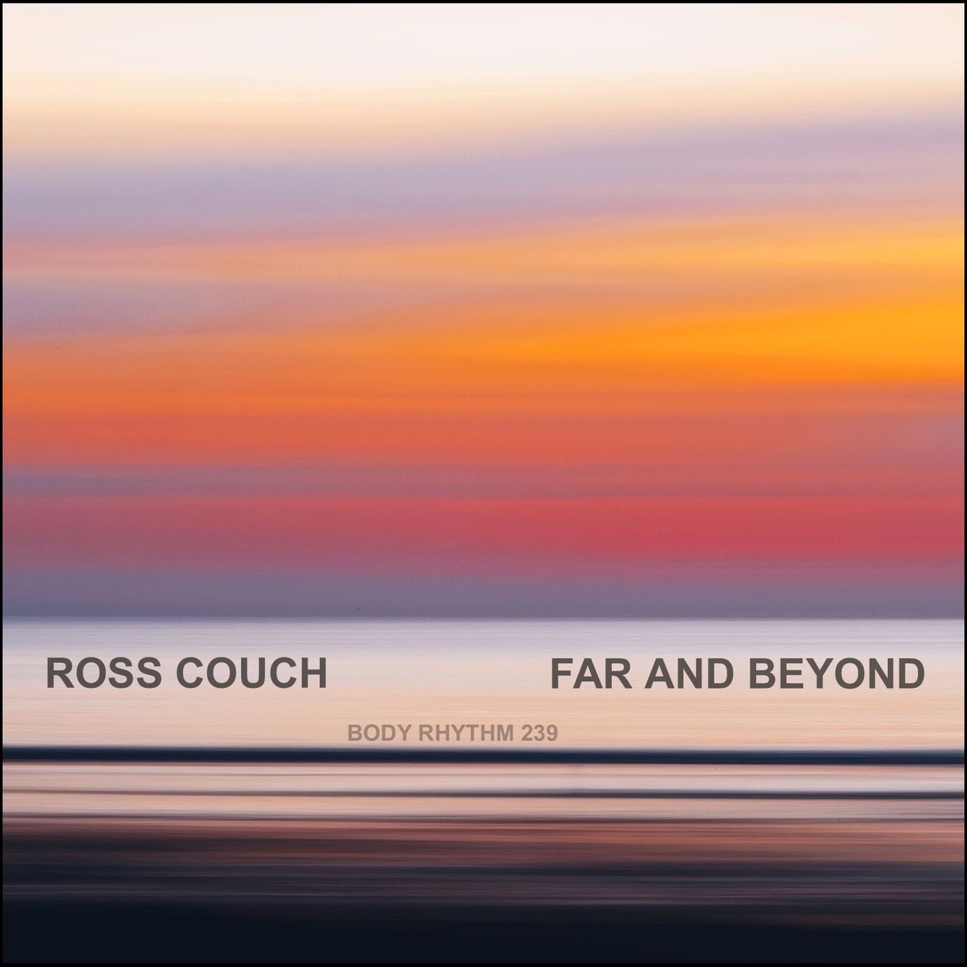 Cover - Ross Couch - Far And Beyond (Original Mix)