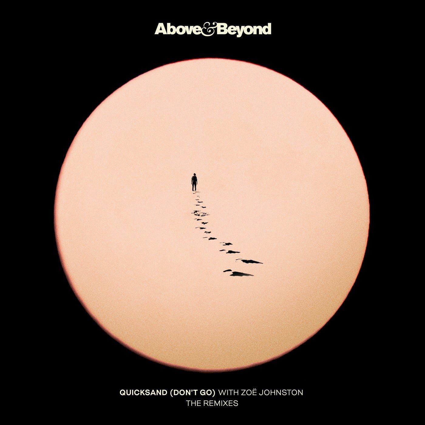 Cover - Above & Beyond, Zoe Johnston - Quicksand (Don't Go) (Ciaran McAuley Extended Mix)
