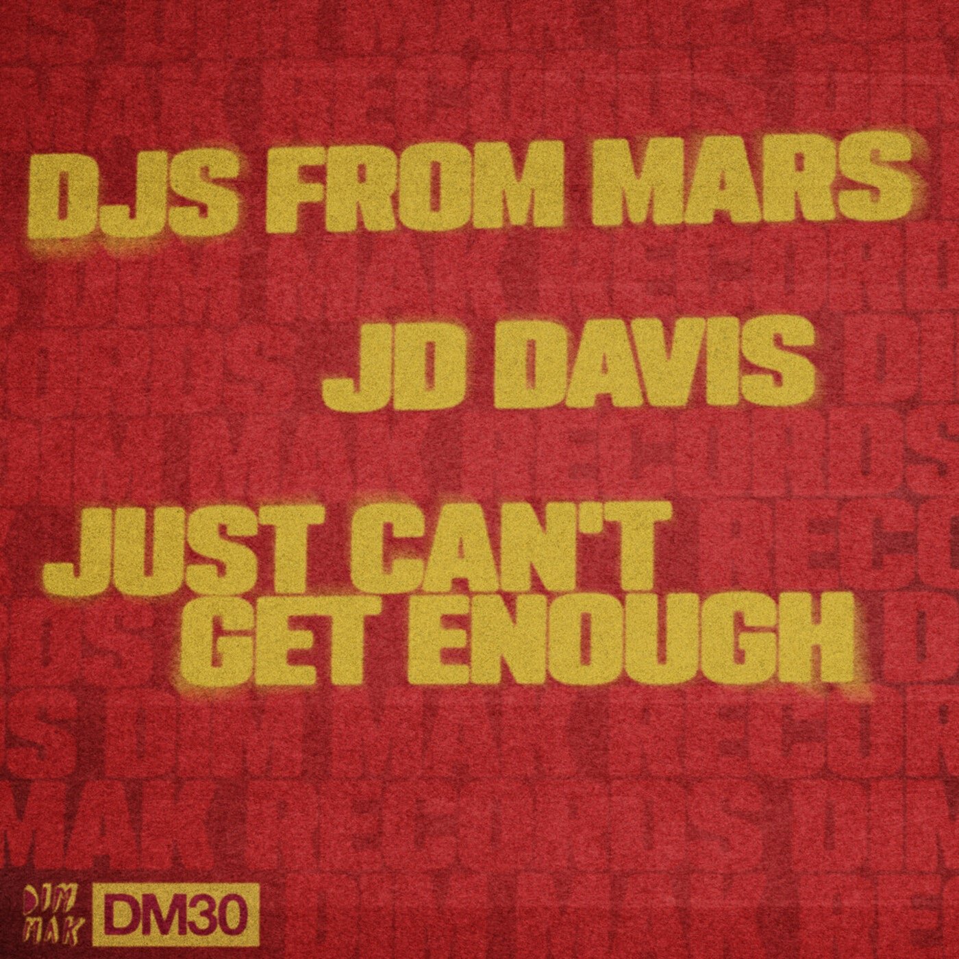 Cover - JD Davis, DJs From Mars - Just Can't Get Enough (Extended Mix)