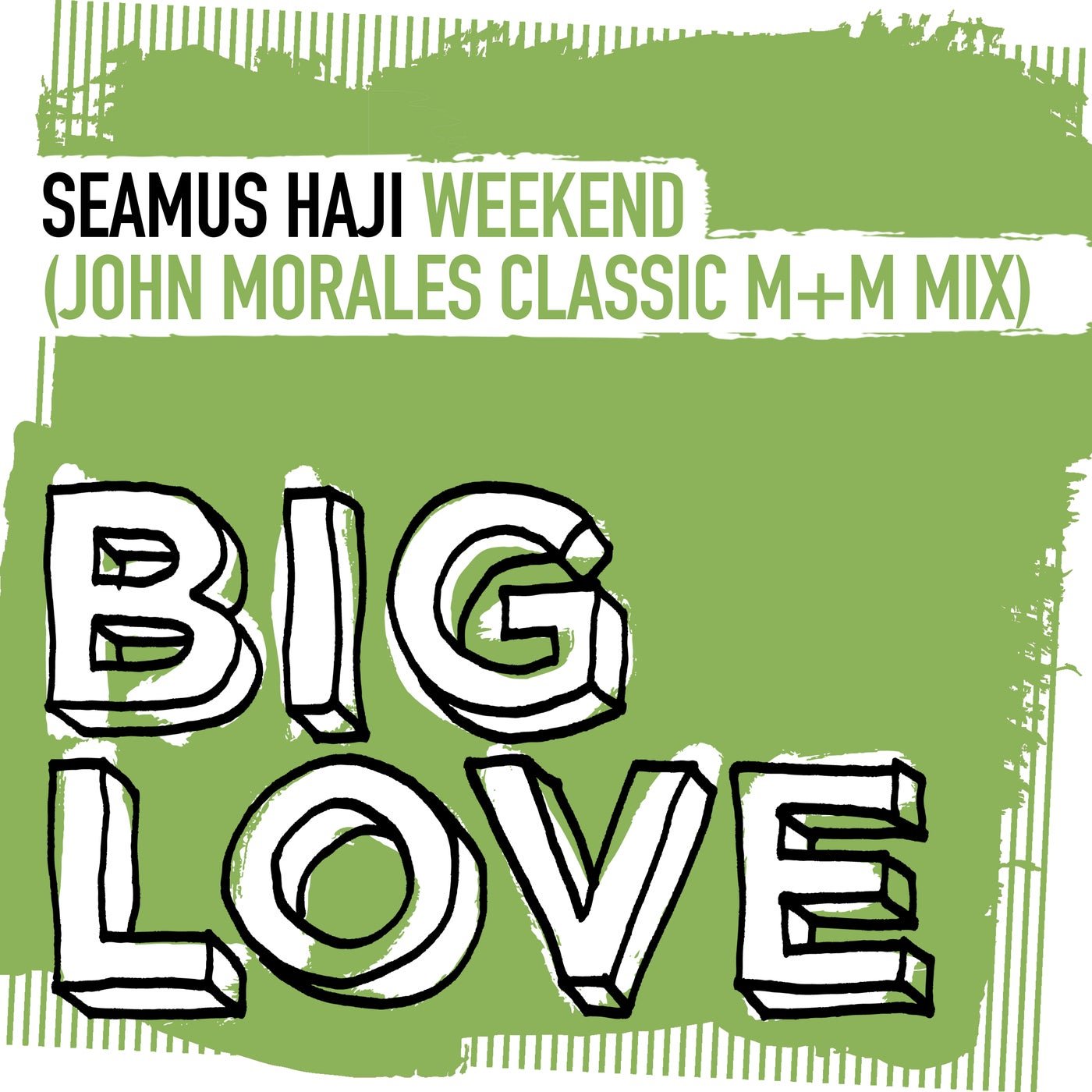 Cover - Seamus Haji - Weekend (John Morales M+M Classic Extended Mix)
