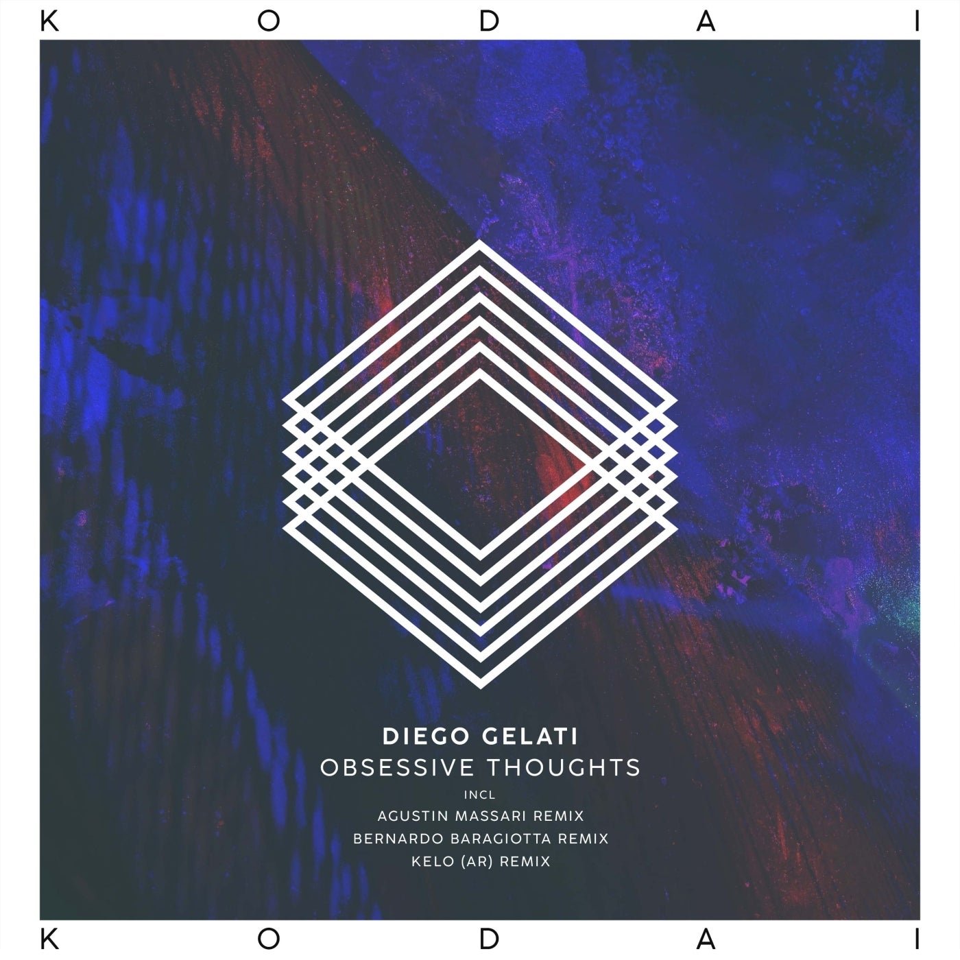 Cover - Diego Gelati - Obsessive Thoughts (Bernardo Baragiotta Remix)