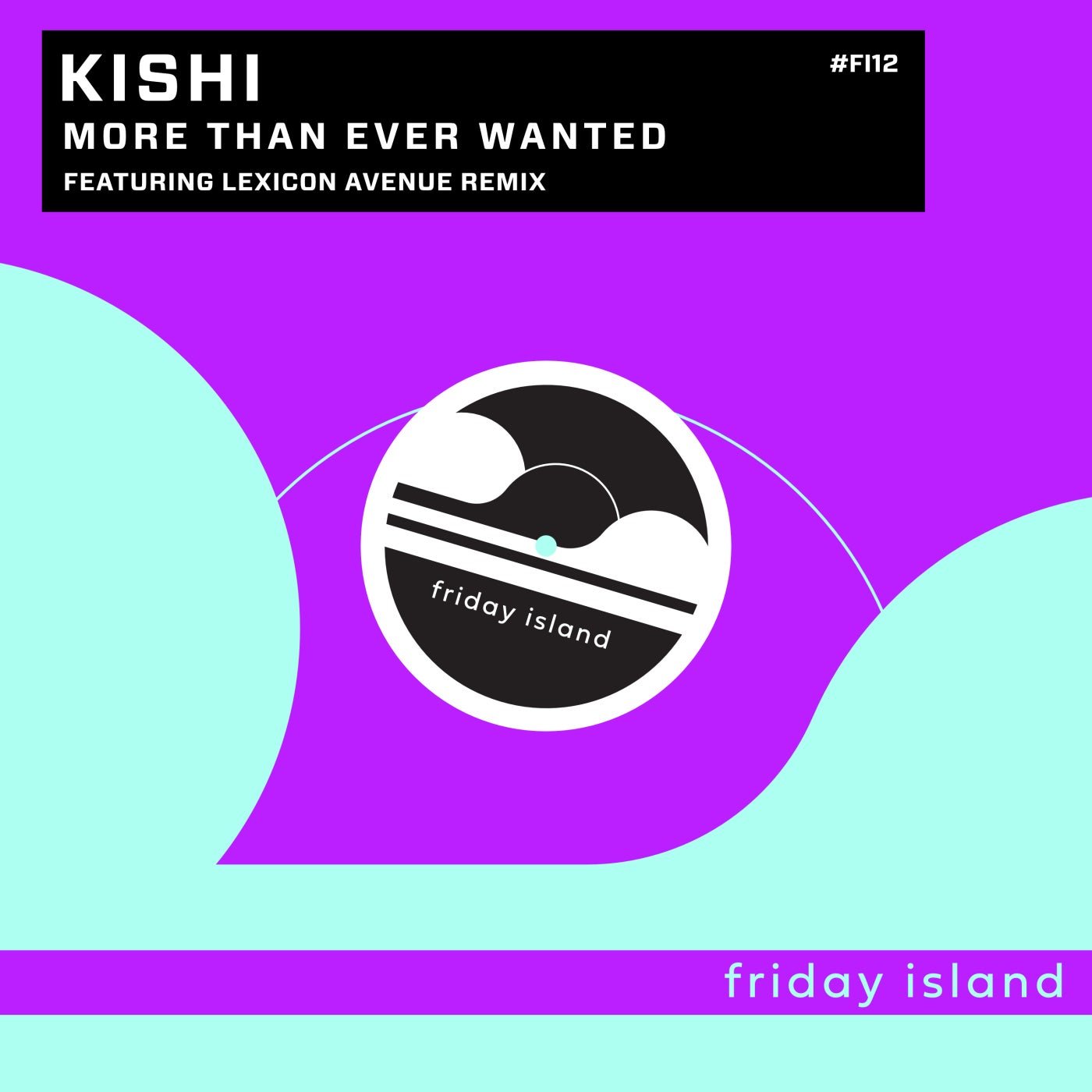 Cover - kishi - More Than Ever Wanted (Lexicon Avenue Remix) 
