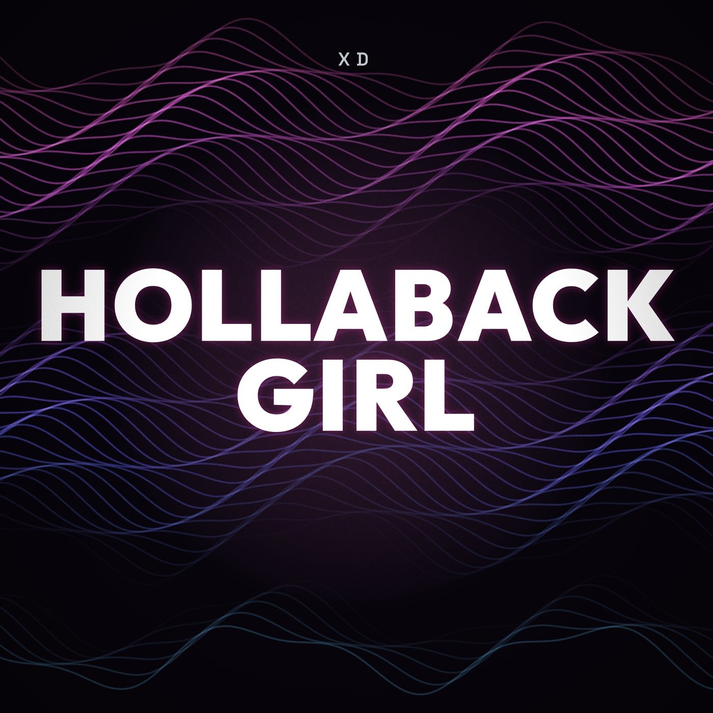 Cover - XD - Hollaback Girl (Original Mix)