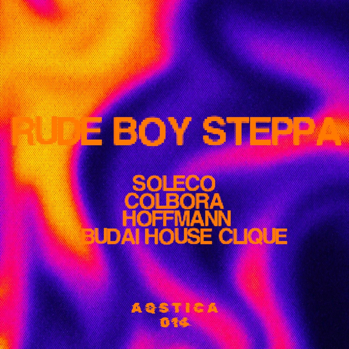 Cover - Colbora, SOLECO, Budai House Clique, Hoffmann(HU) - Rude Boy Steppa (Original Mix)