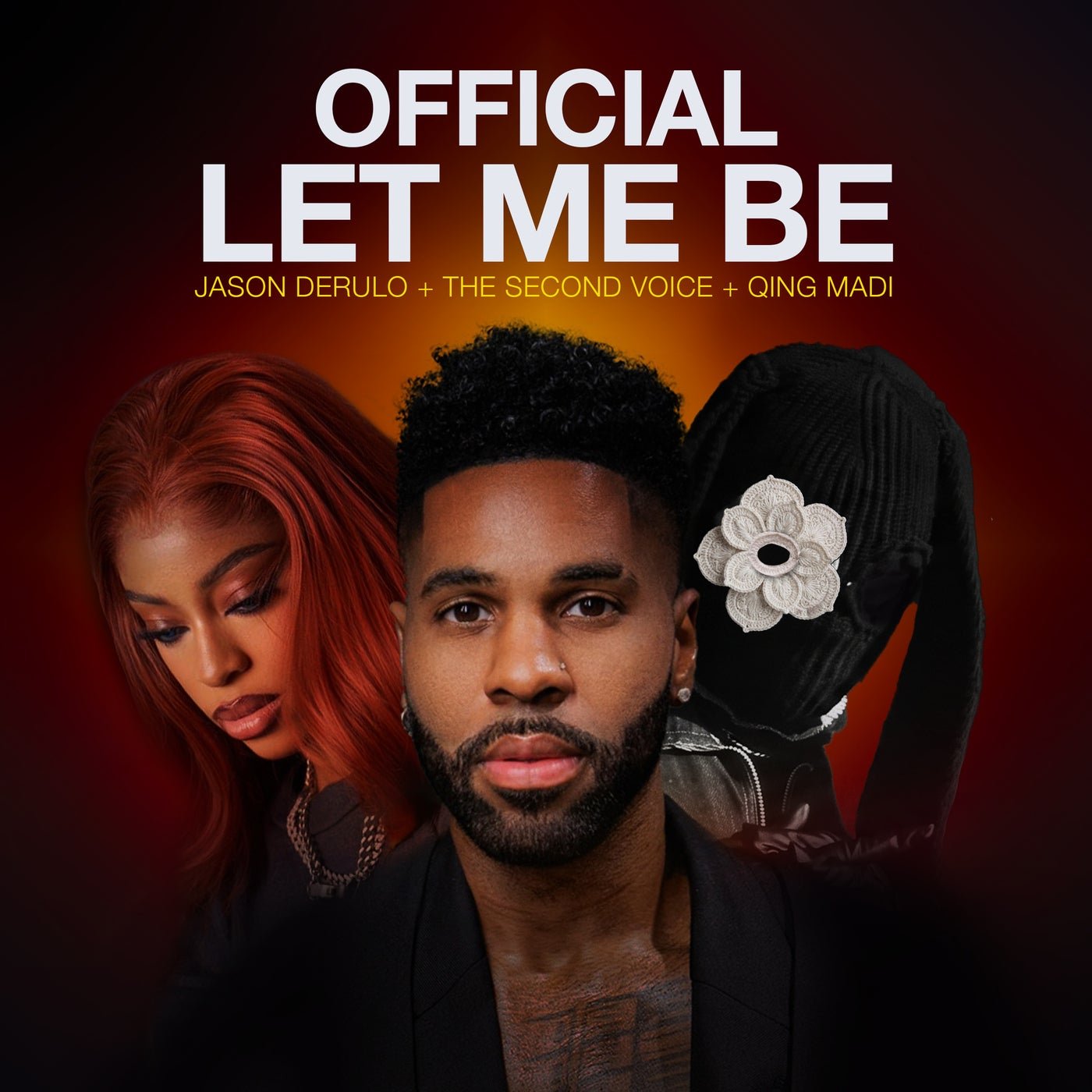 Cover - Jason Derulo, Qing Madi, The Second Voice - LET ME BE (Official - Jason Derulo, The Second Voice, Qing Madi) (Extended Mix)
