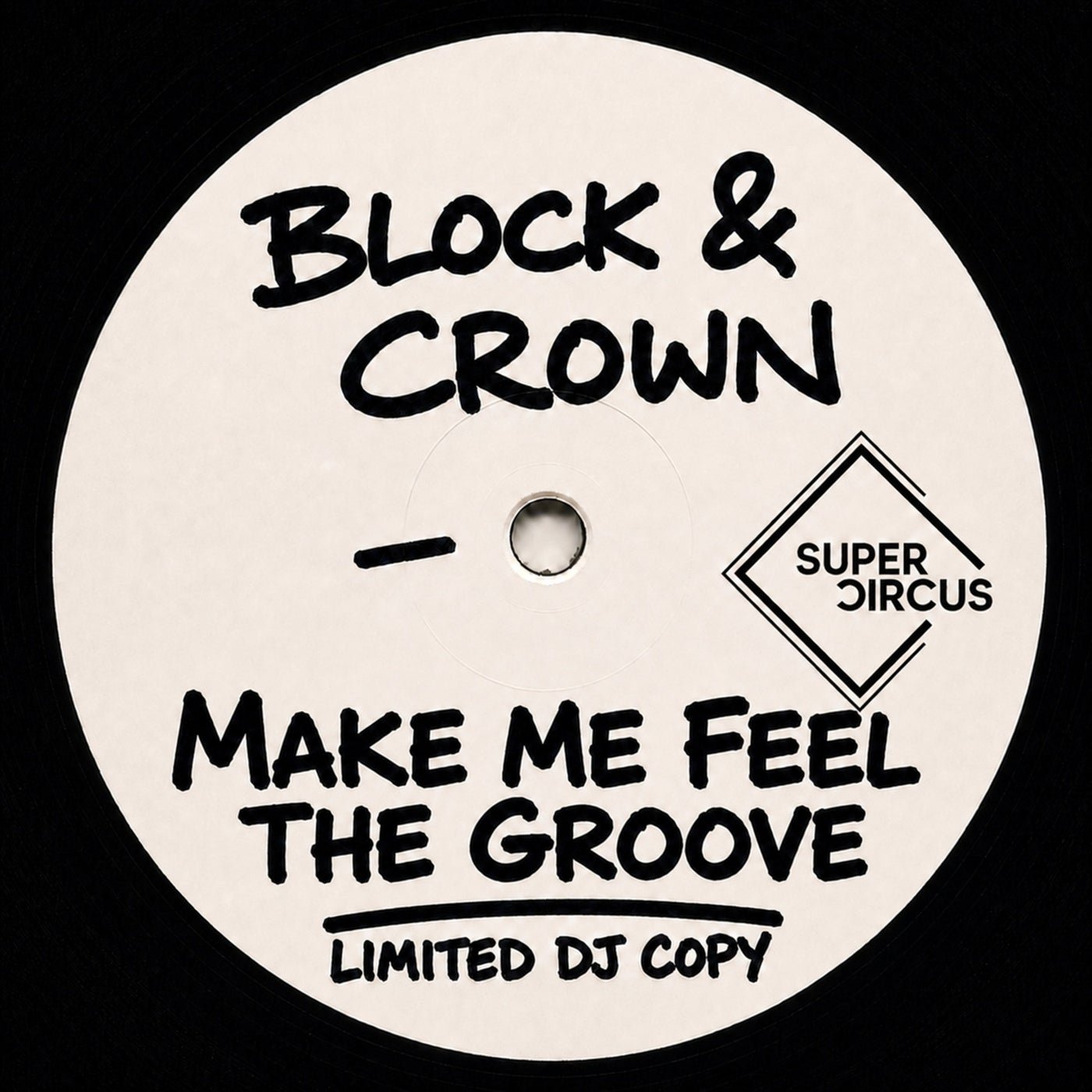 Cover - Block & Crown - Make Me Feel The Groove (Original Mix) 
