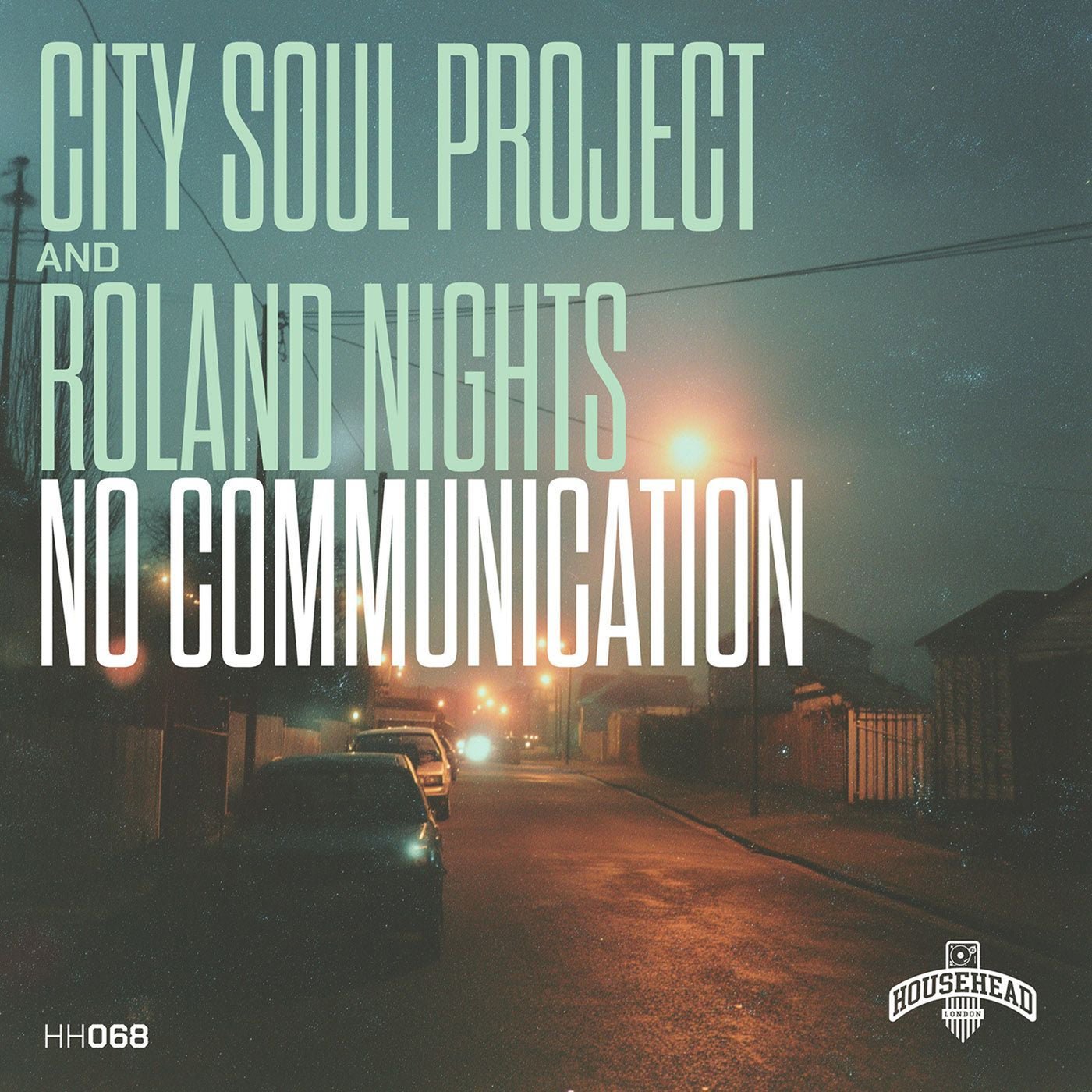 Cover - Roland Nights, City Soul Project - No Comunication (Original Mix)