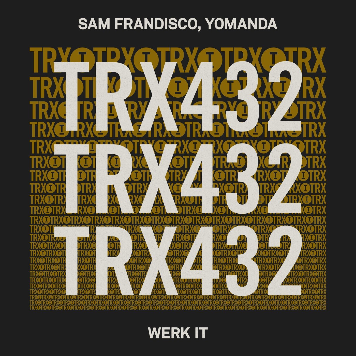 Cover - Yomanda, Sam Frandisco - Werk It (Extended Mix) 