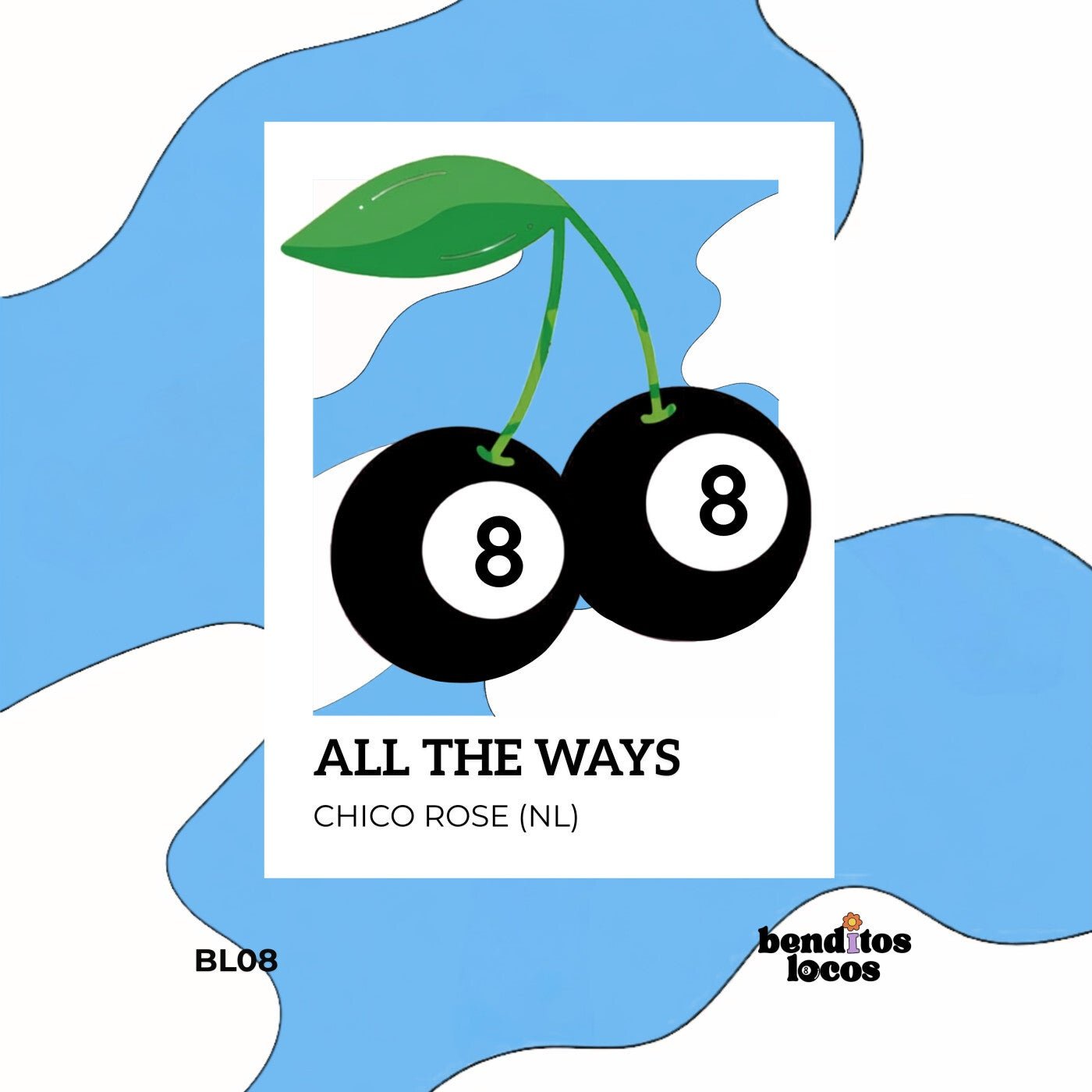 Cover - Chico Rose (NL) - All the ways (Original Mix) 