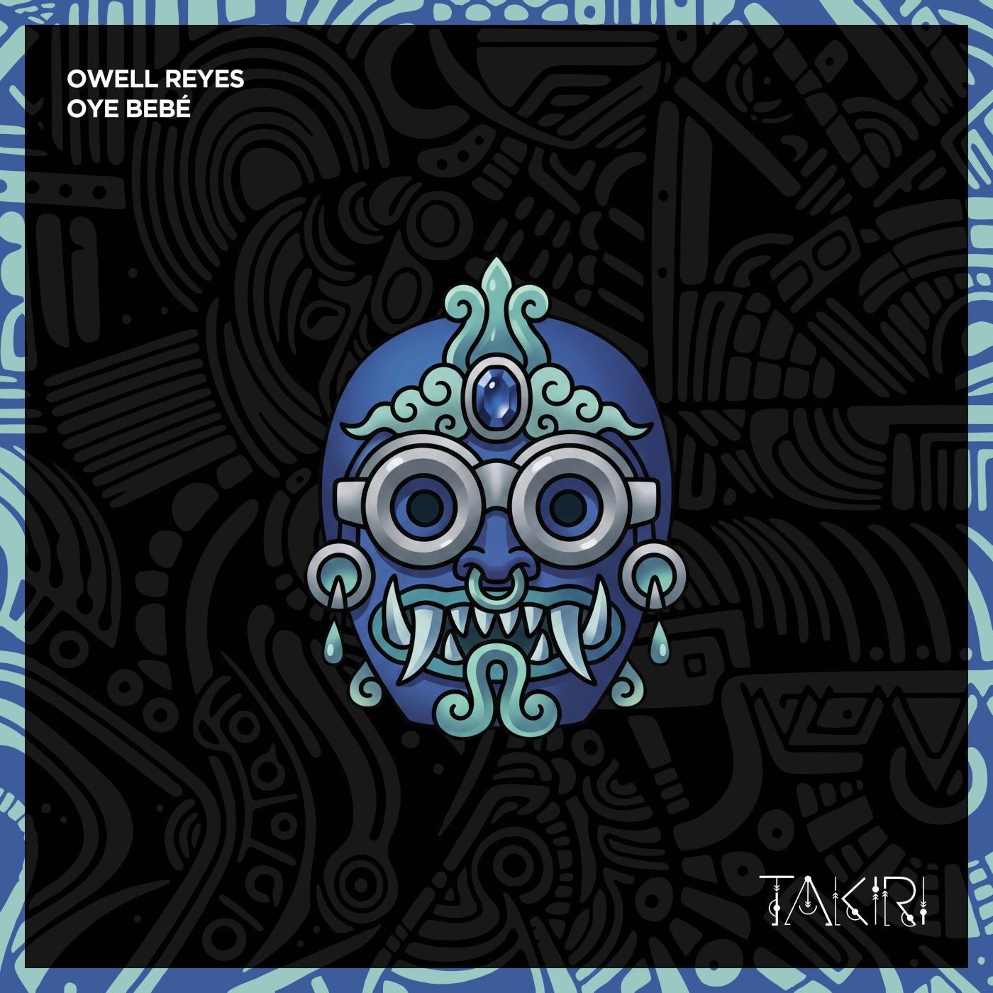 Cover - Owell Reyes - Oye Bebé (Original Mix) 
