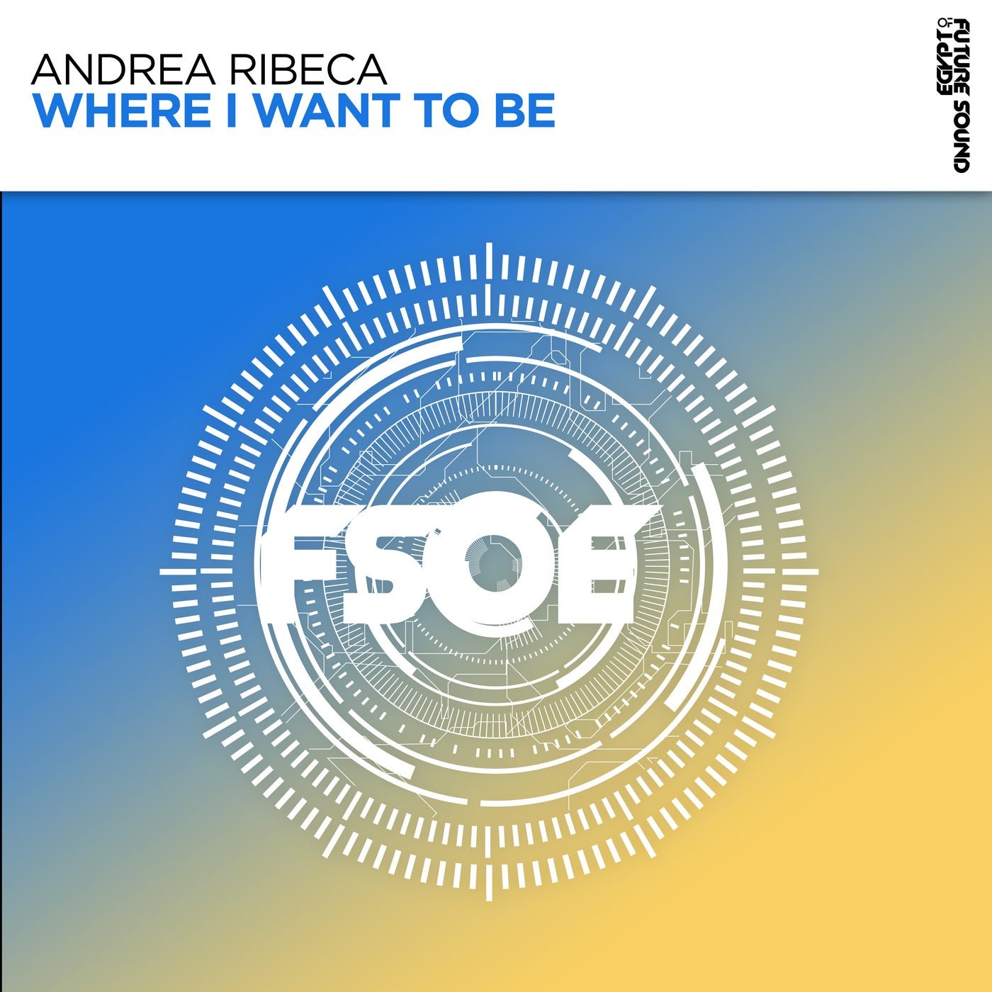 Cover - Andrea Ribeca - Where I Want To Be (Extended Mix)