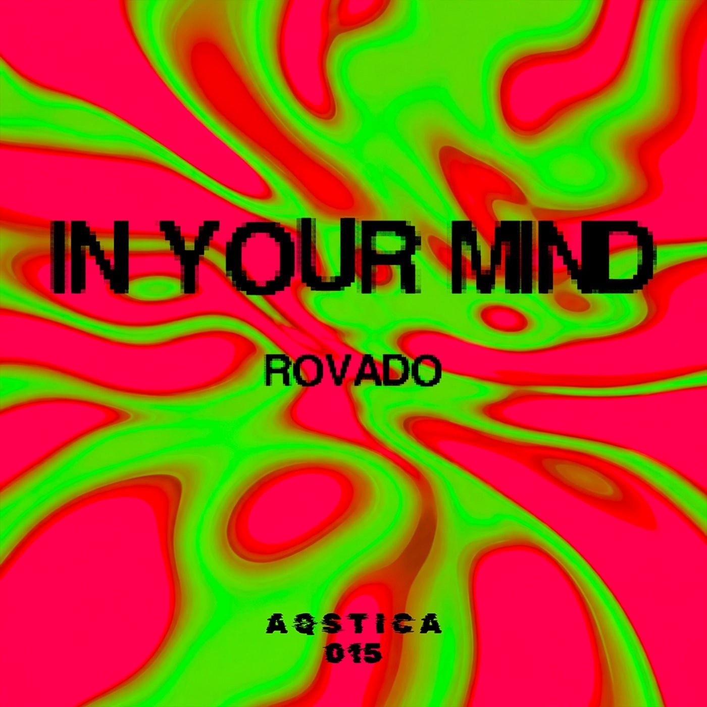 Cover - ROVADO - In Your Mind (Original Mix) 