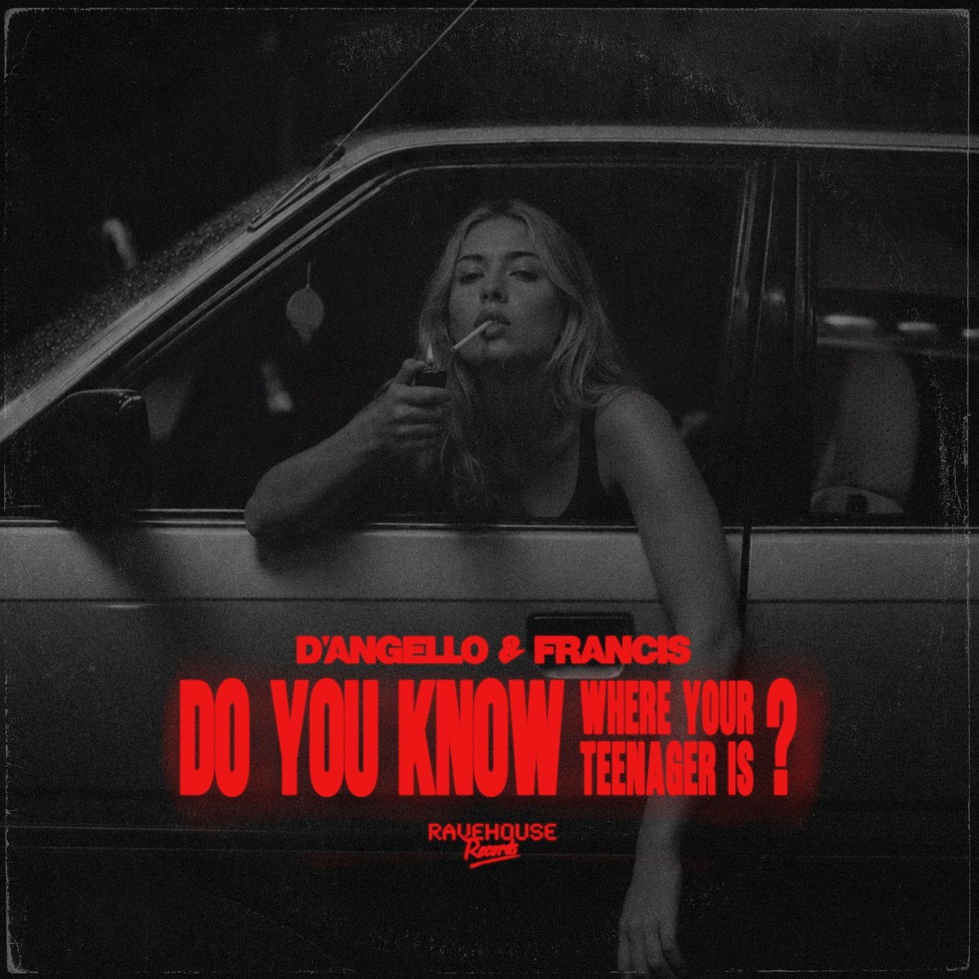 Cover - D'Angello & Francis - Do You Know (Where Your Teenager Is)? (Extended Mix)