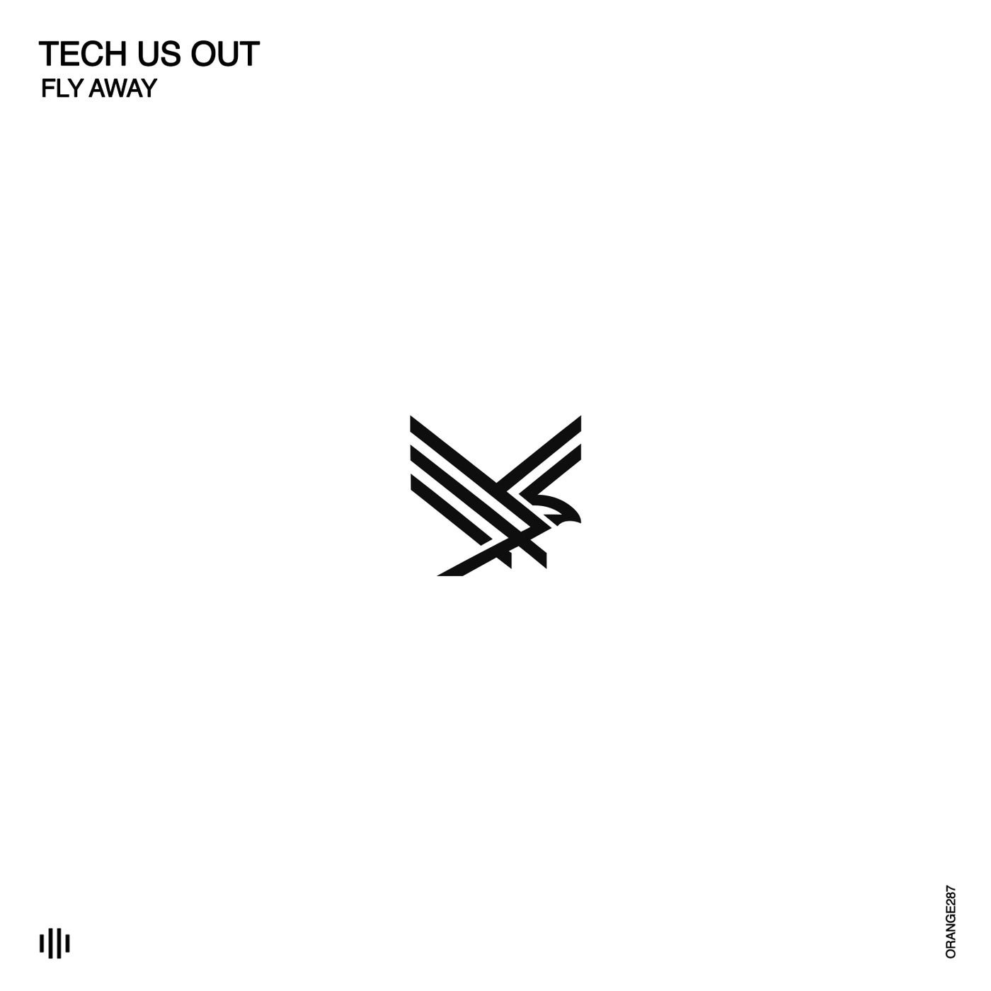 Cover - Tech Us Out - Fly Away (Original Mix)