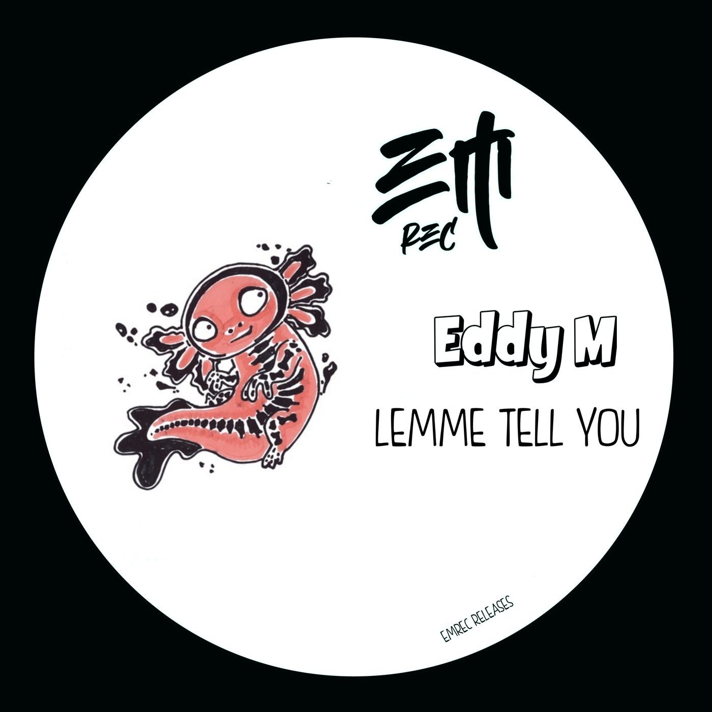Cover - Eddy M - Lemme Tell You (Original Mix) 