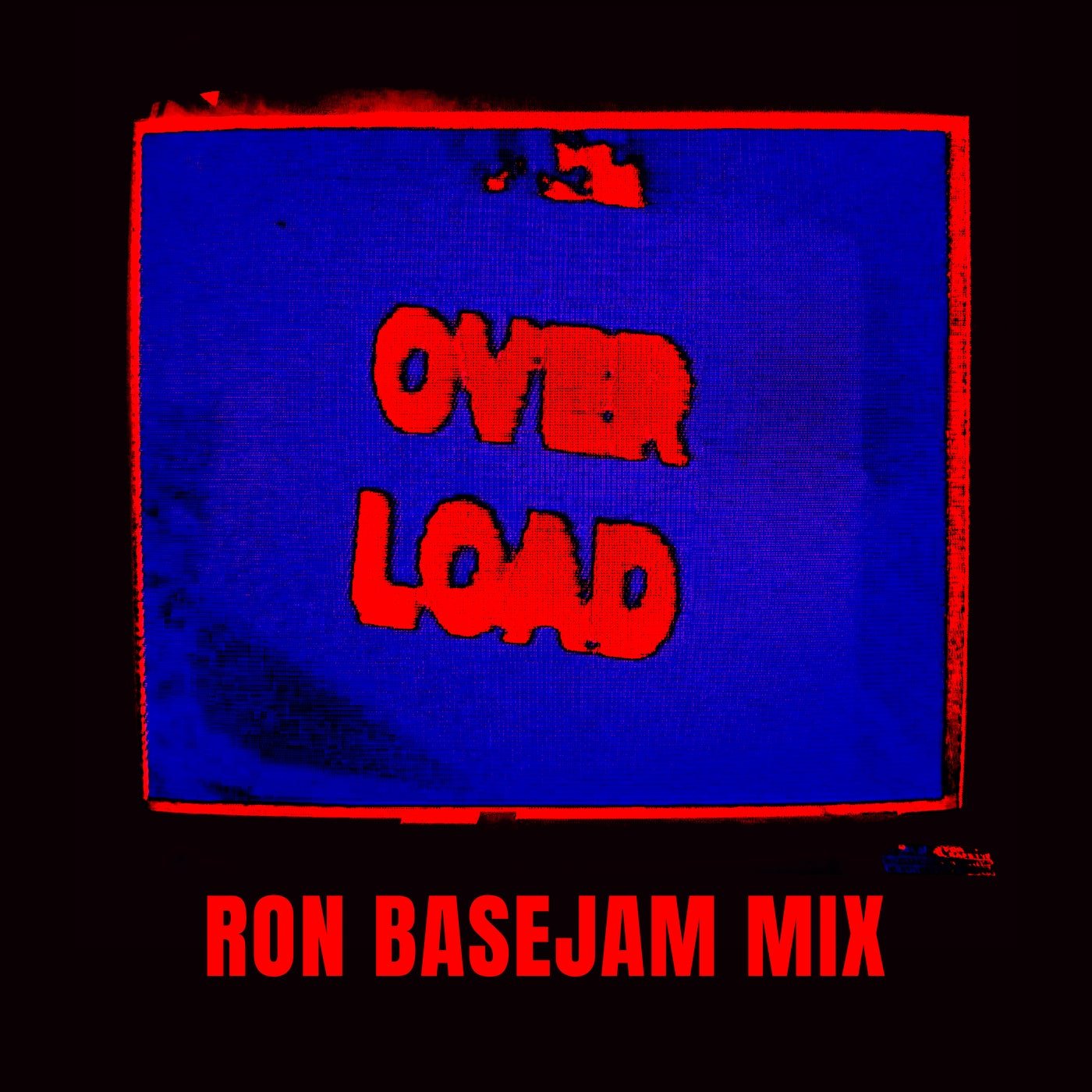 Cover - Ron Basejam, Madmadmad - Overload (Ron Basejam Mix)