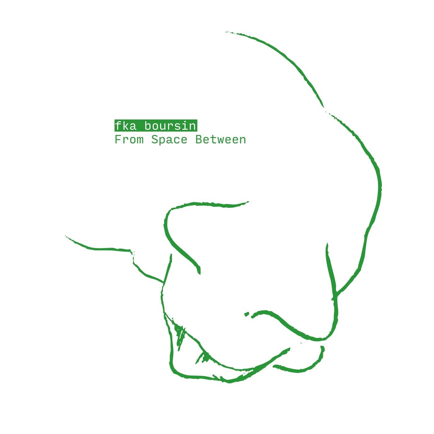 Cover - fka boursin - From Space Between (Original Mix)