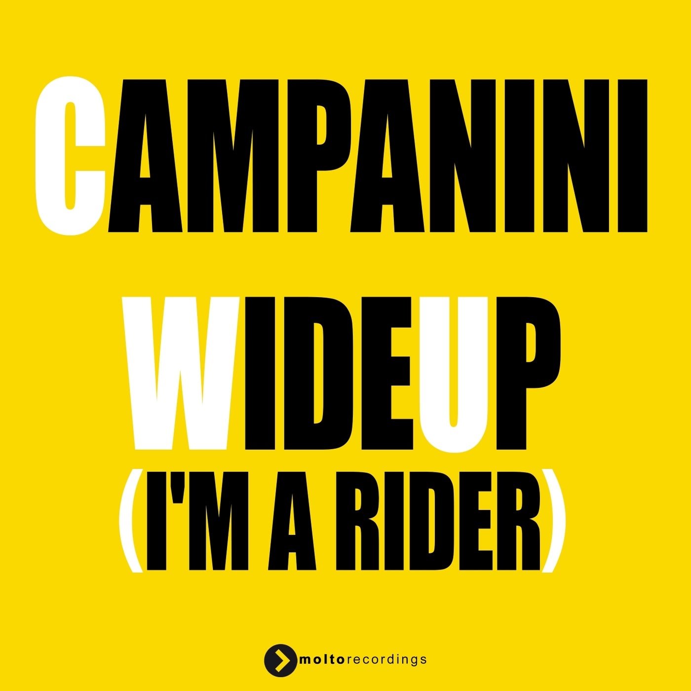 Cover - CAMPANINI - Wide Up - I'm a Rider (Extended Mix)