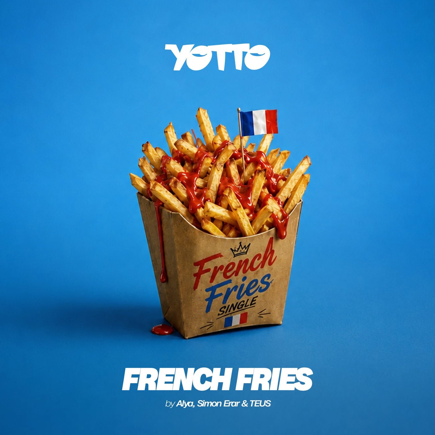 Cover - TEUS, Alya (FR), Simon Erar - French Fries (Original Mix)