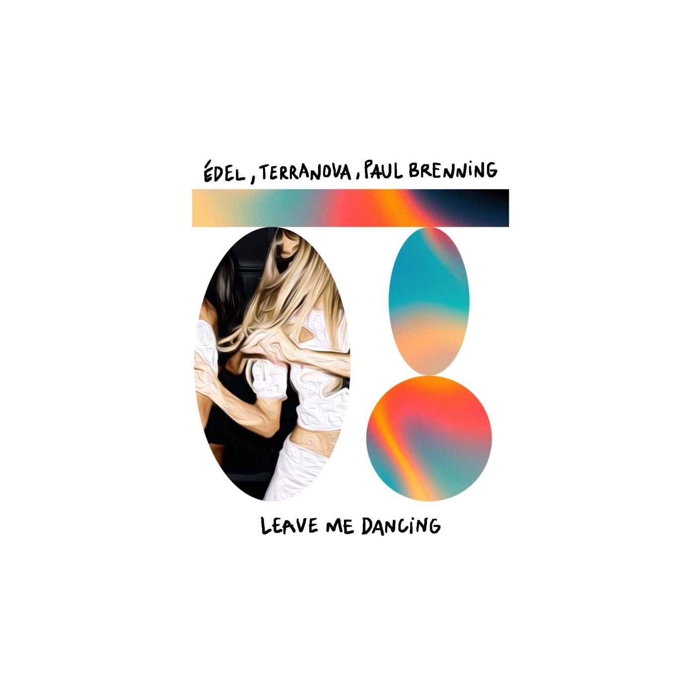 Cover - Edel, Paul Brenning, Terranova (ARG) - Leave Me Dancing (Nsha Remix) 