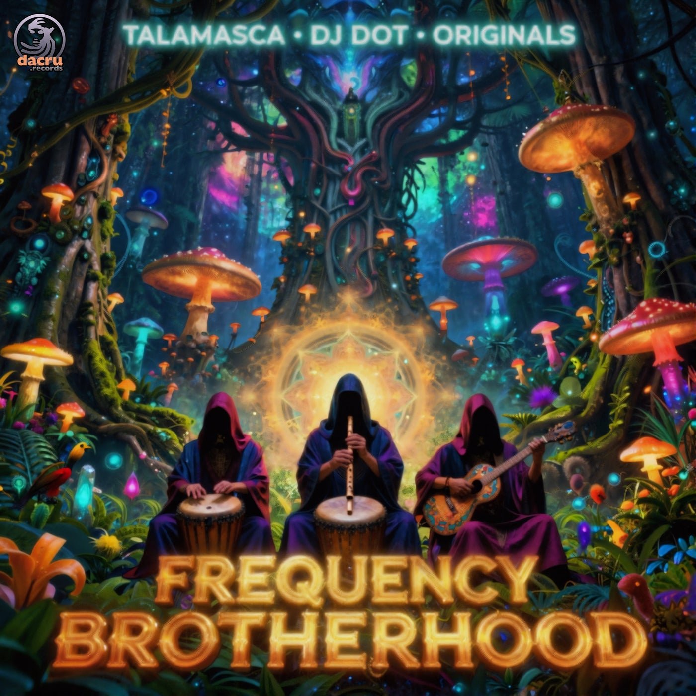 Cover - Talamasca, Originals, DJ DOT - Frequency Brotherhood (Original Mix)