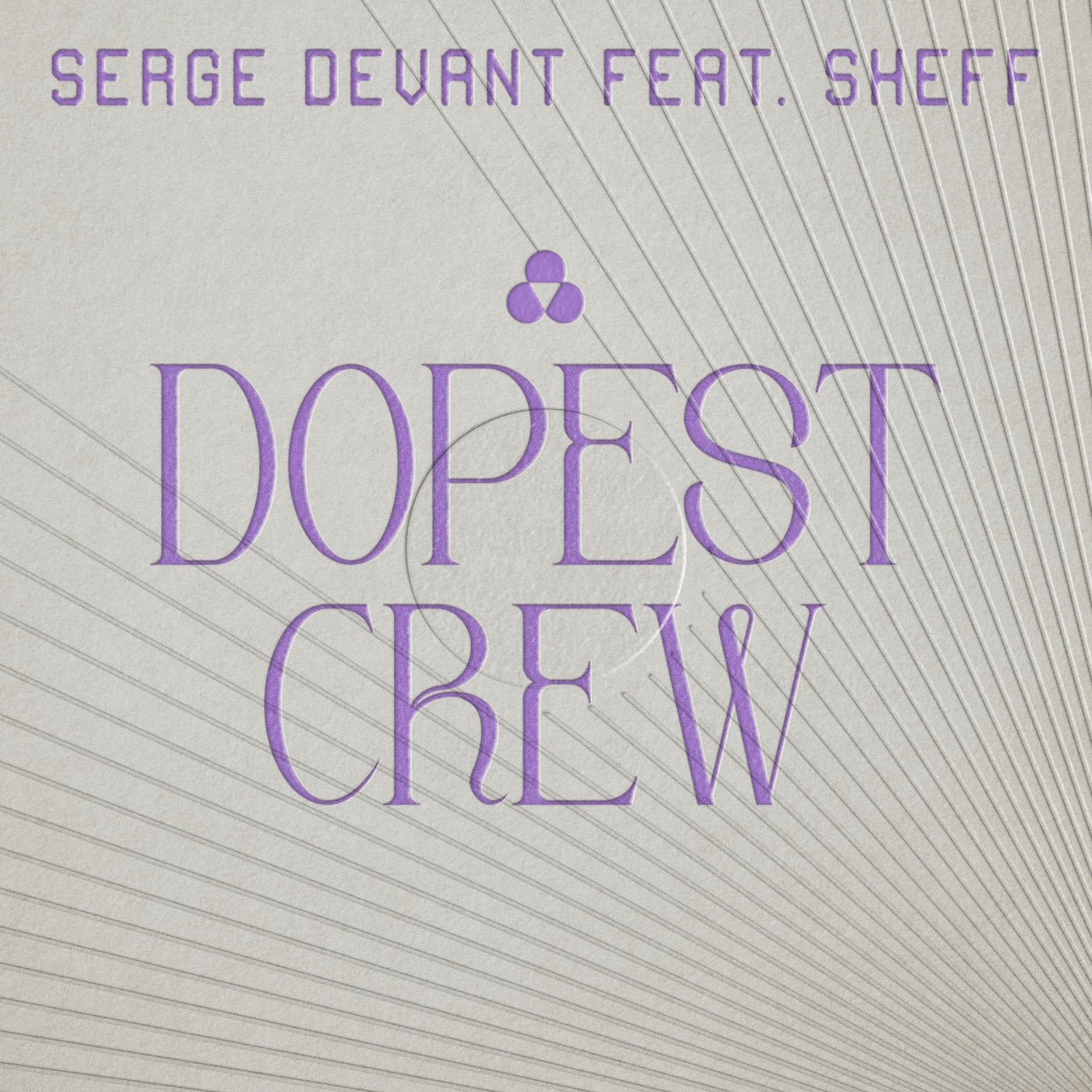 Cover - Serge Devant, Sheff (UK) - Dopest Crew (Extended Mix)