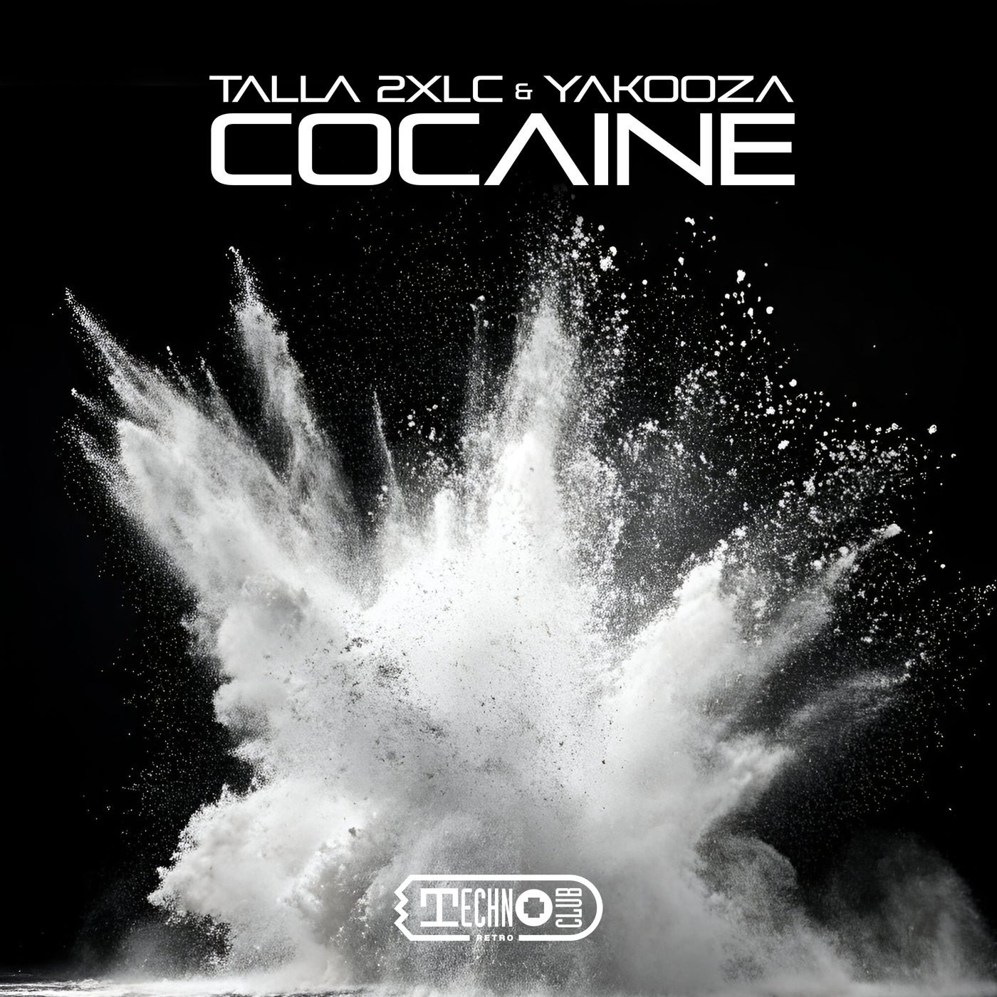 Cover - Talla 2XLC, Yakooza - Cocaine (Extended Mix) 