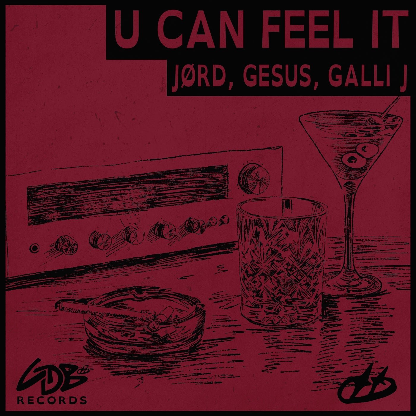 Cover - JØRD, Galli J, GESUS (BR) - U Can Feel It (Original Mix) 