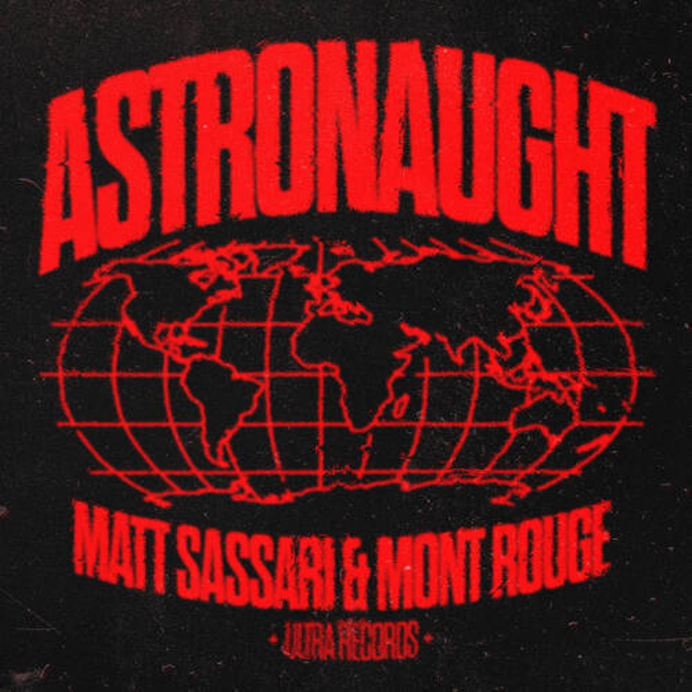 Cover - Matt Sassari, Mont Rouge - Astronaught (Extended Mix)