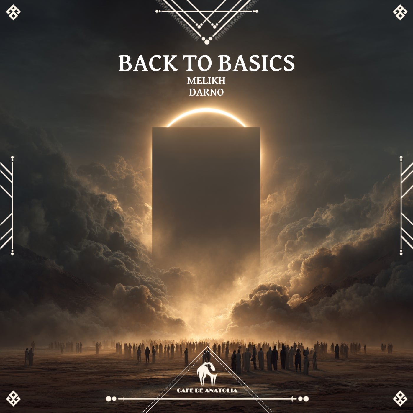 Cover - Cafe De Anatolia, DARNO, MELIKH - Back to Basics (Extended Mix)