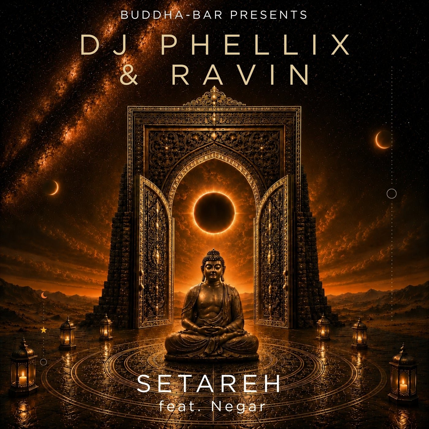 Cover - Ravin, Buddha Bar, DJ Phellix, Negar - Setareh (Original Mix)