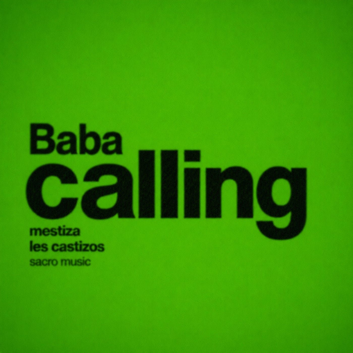 Cover - Les Castizos, MESTIZA - Baba Calling (Original Mix)