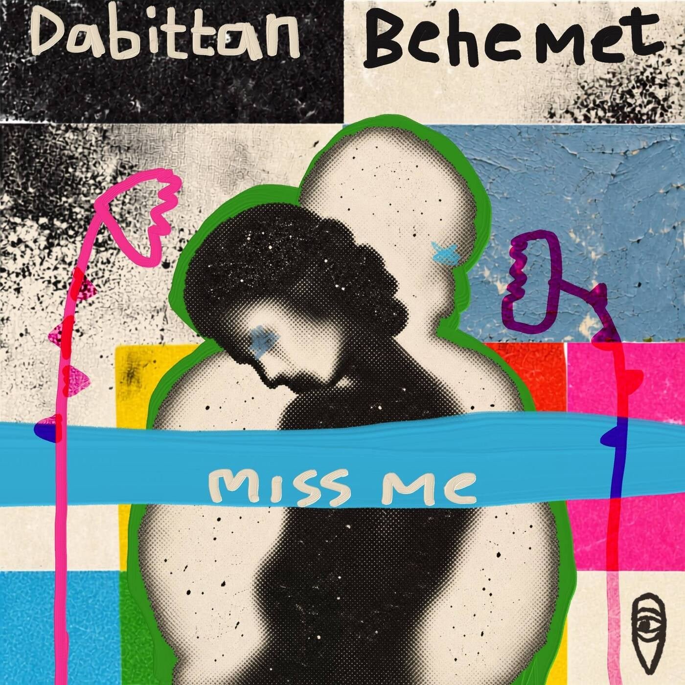 Cover - Dabittan, BEHEMET - Miss Me (Extended Mix)