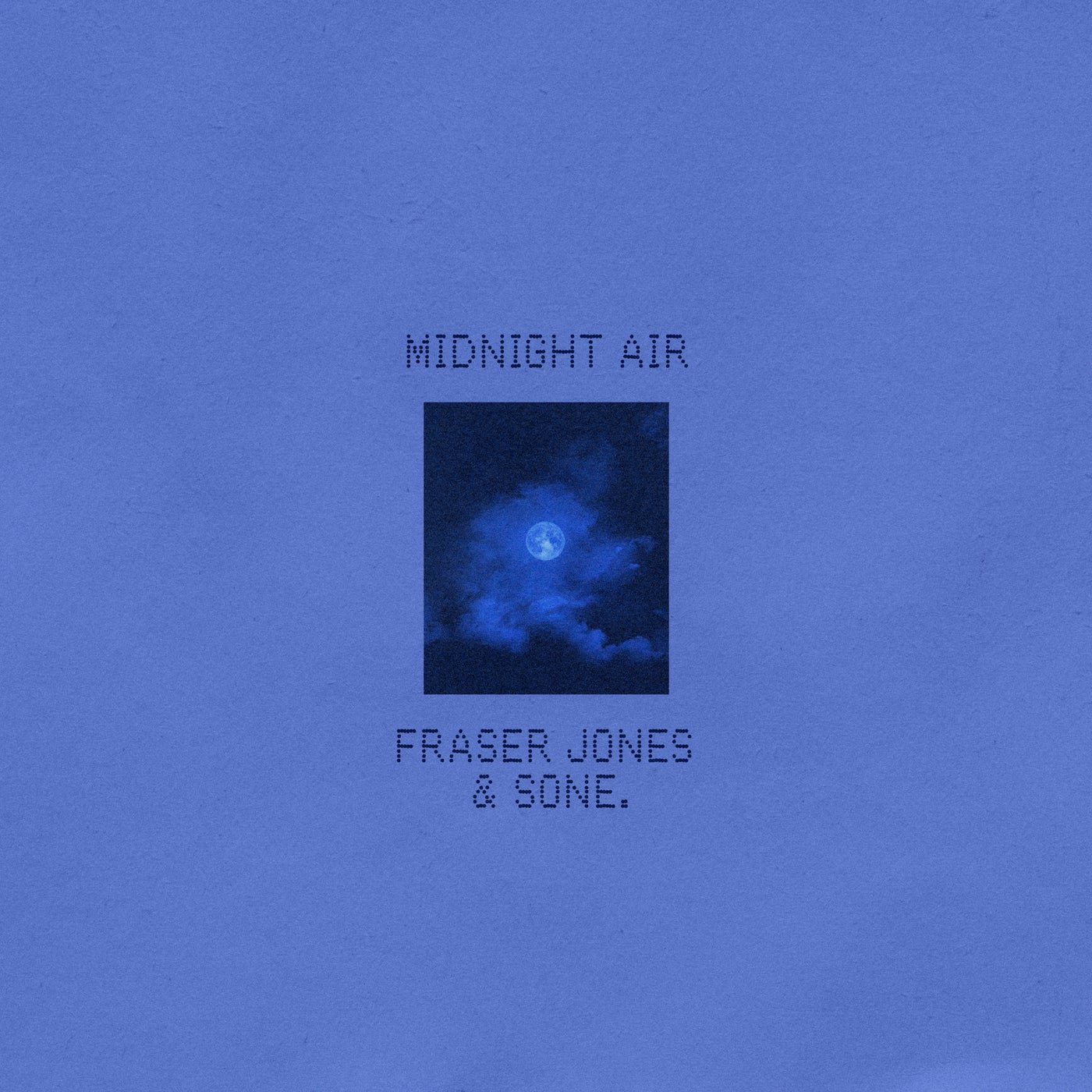 Cover - sone., Fraser Jones - Midnight Air (Extended Mix)