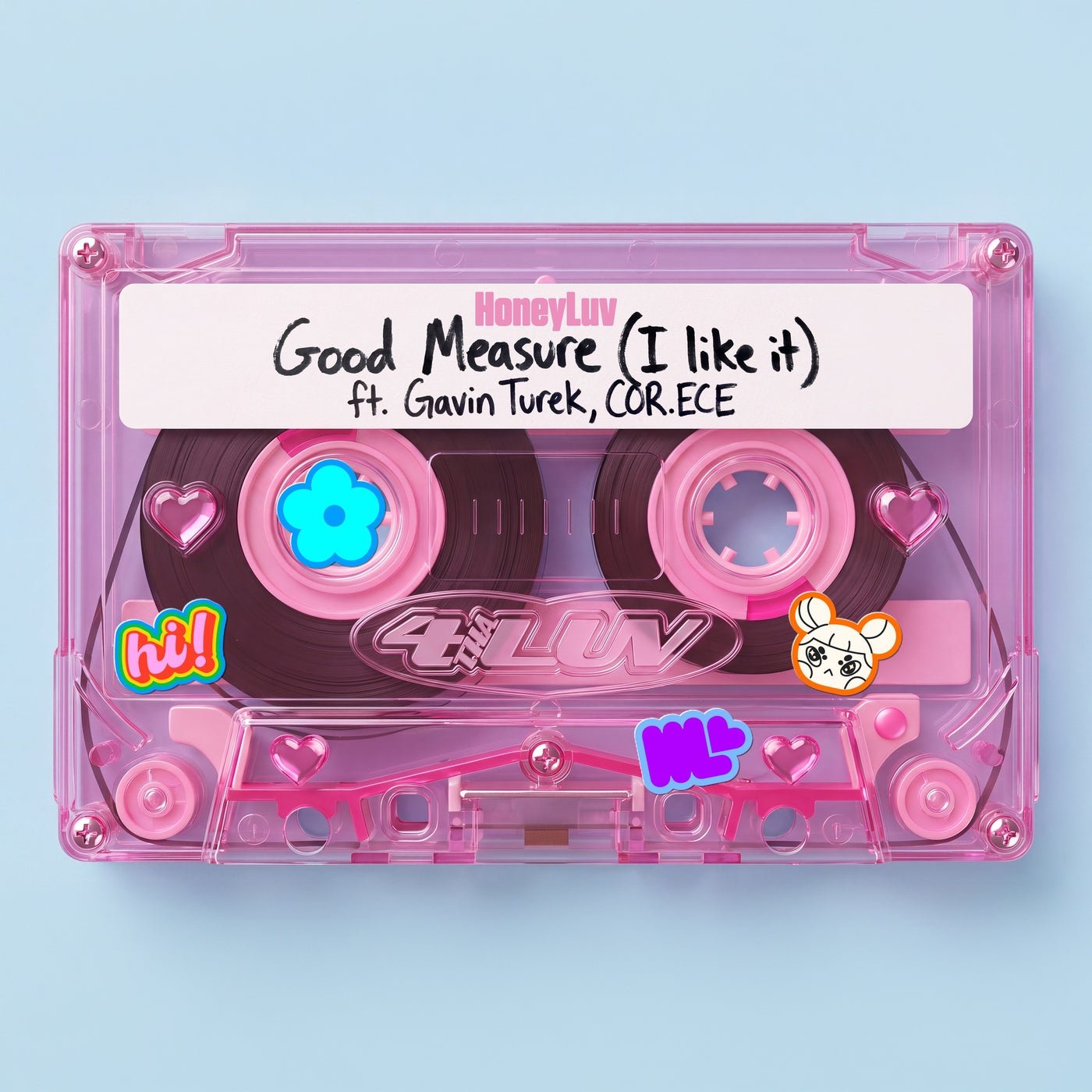 Cover - Gavin Turek, Cor.Ece, HoneyLuv - Good Measure (I Like It)[Extended] (Original Mix) 