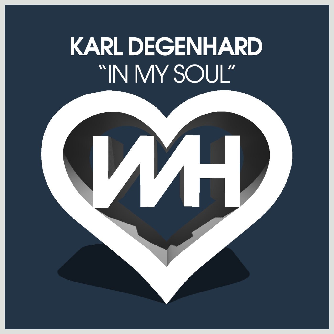 Cover - Karl Degenhard - In My Soul (Original Mix) 
