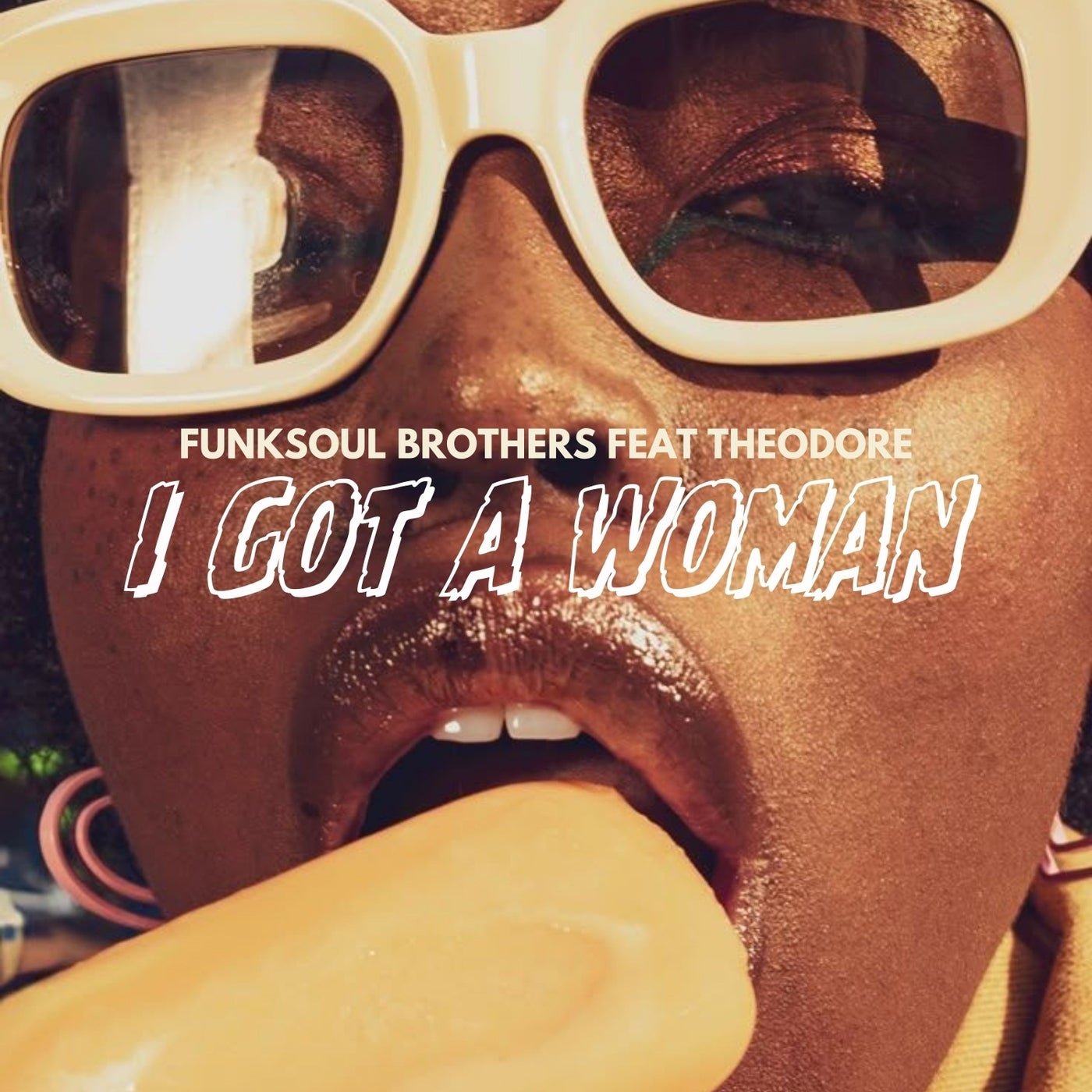 Cover - Theodore, FunkSoul Brothers - I got a Woman (Original Mix) 