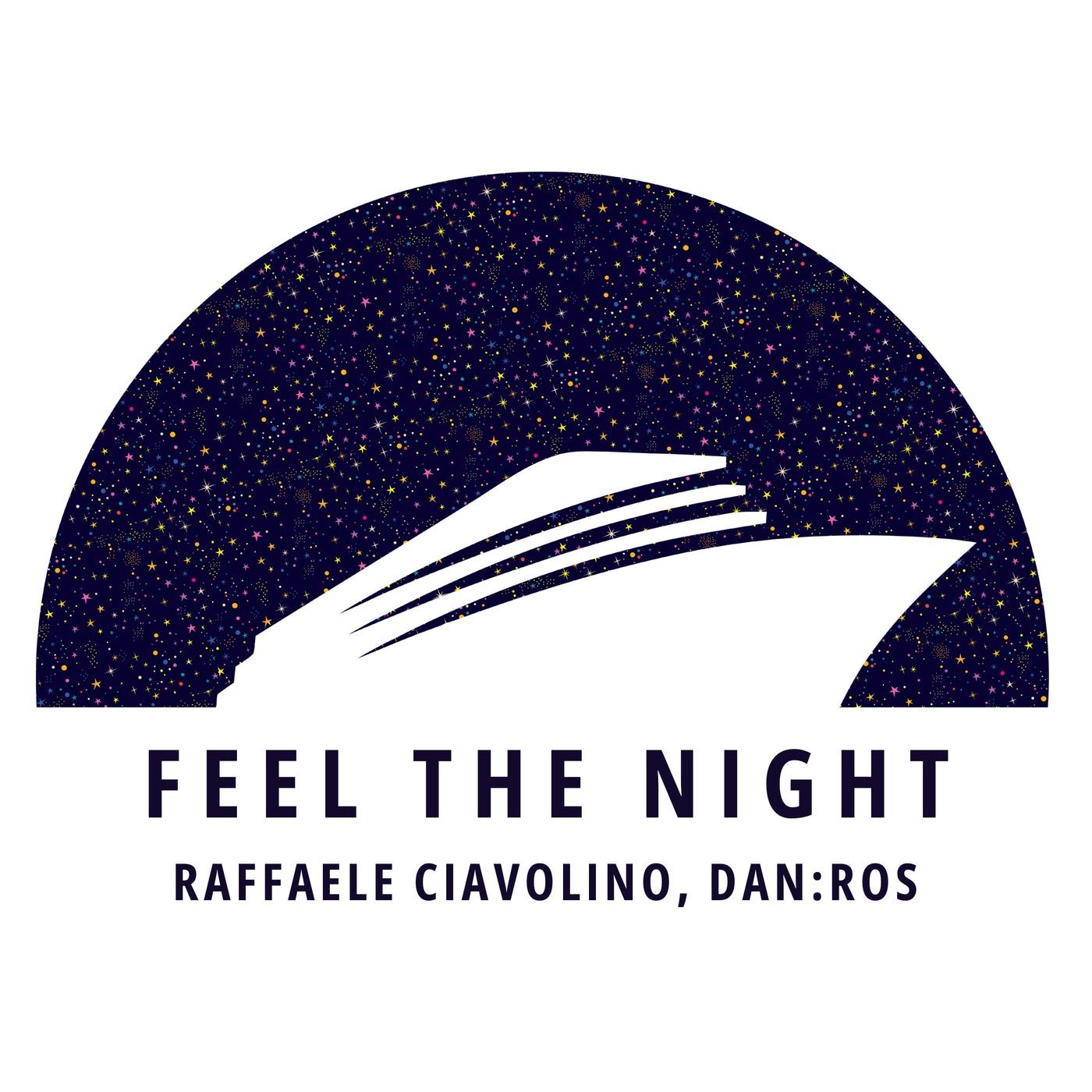 Cover - DAN:ROS, Raffaele Ciavolino - Feel The Night (Extended Mix)
