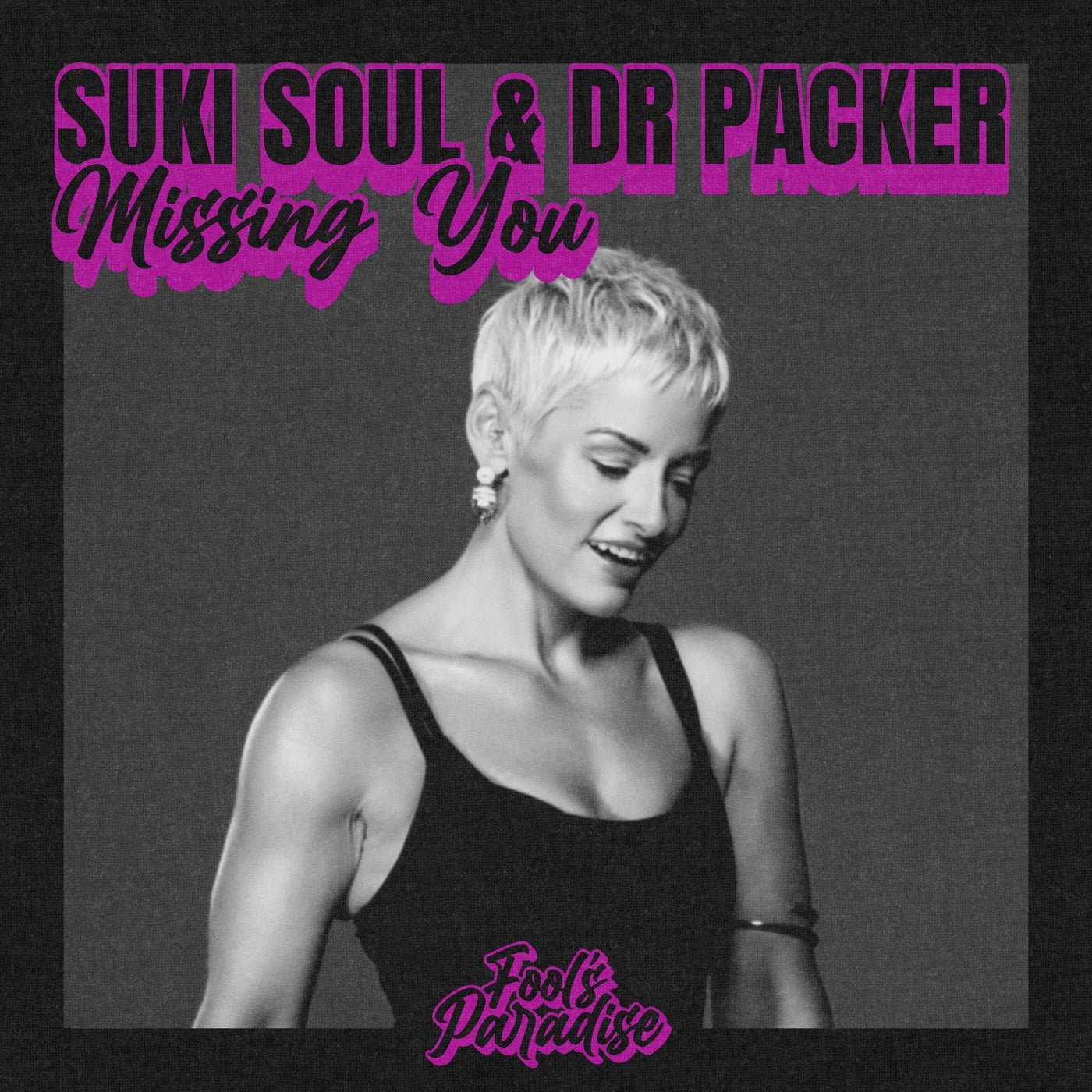 Cover - Dr Packer, Suki Soul - Missing You (Extended Mix) 